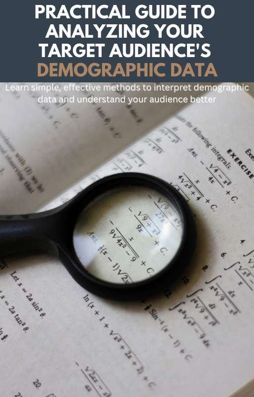 Analyzing your target audience_s demographic data
