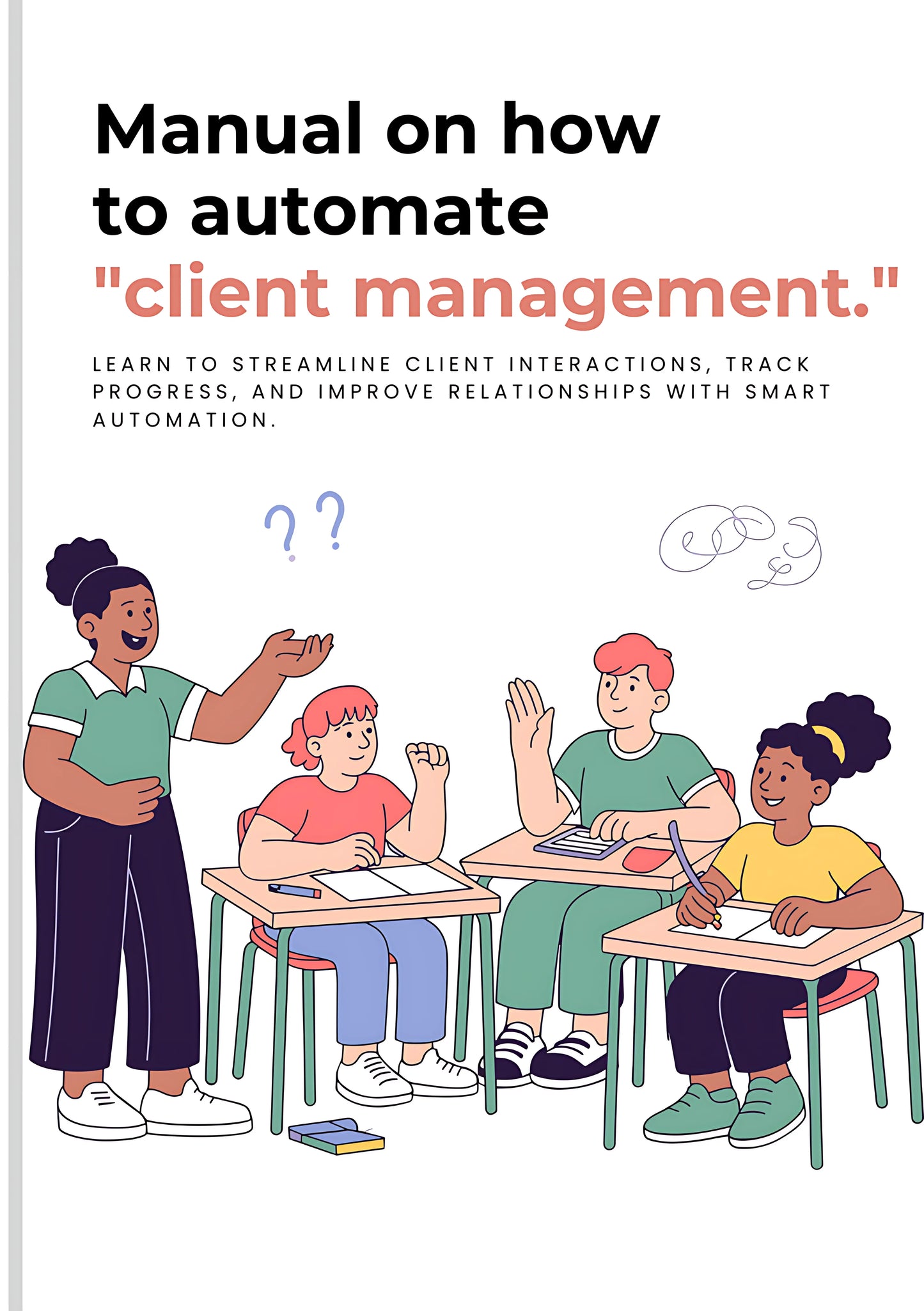 Automate client management