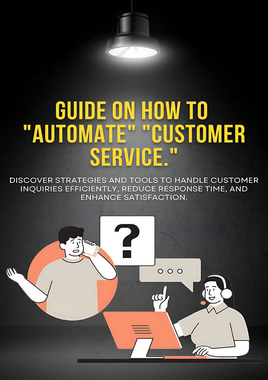 Automate customer service