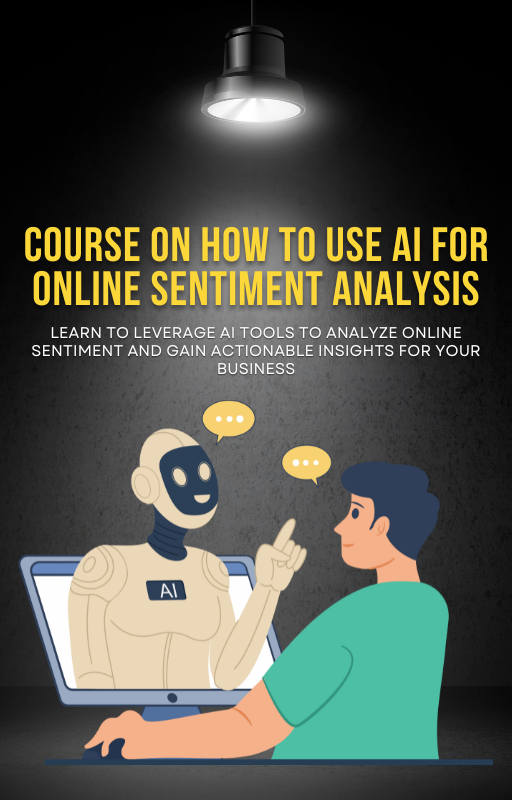 Course on how to use AI for online sentiment analysis