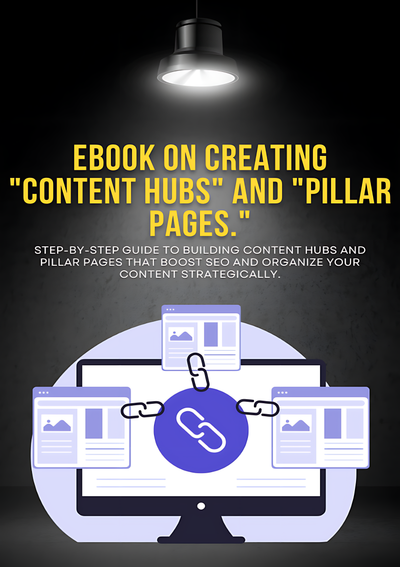 Creating _content hubs_ and _pillar pages_