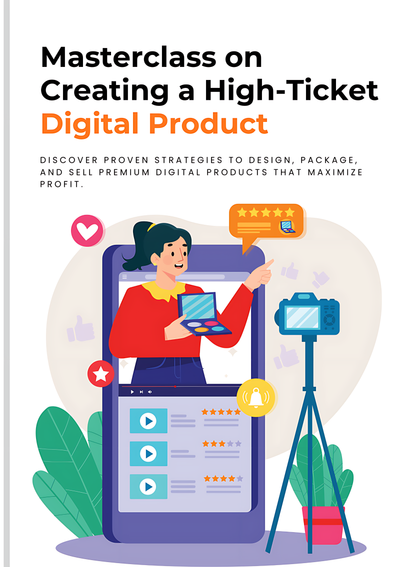 How to Create a High-Ticket Digital Product