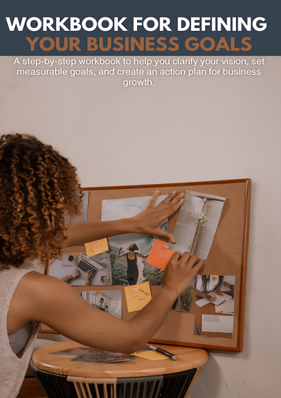 Defining Your Business Goals