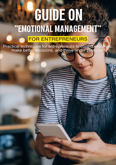 Emotional management for entrepreneurs