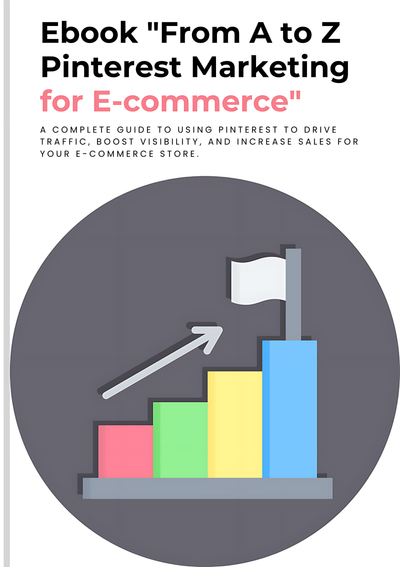 From A to Z_ Pinterest Marketing for E-commerce