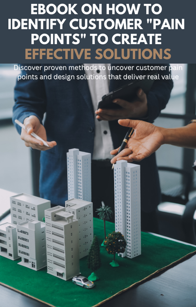 How to identify customer pain points to create effective solutions