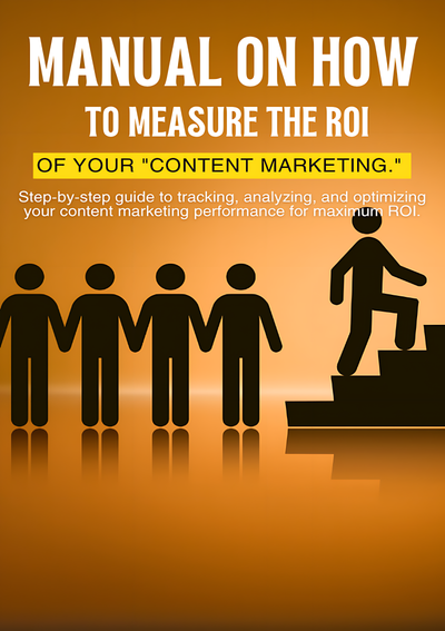 How to measure the ROI of your _content marketing_