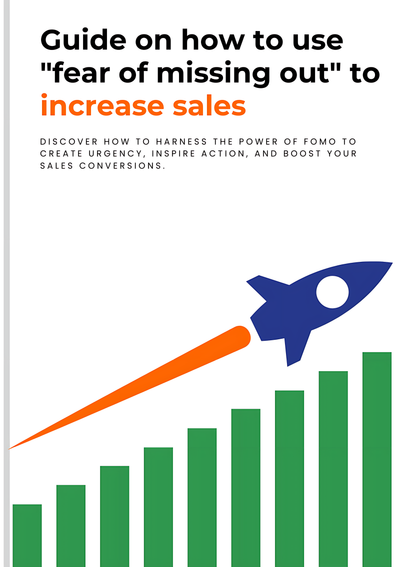 How to use fear of missing out (FOMO) to increase sales