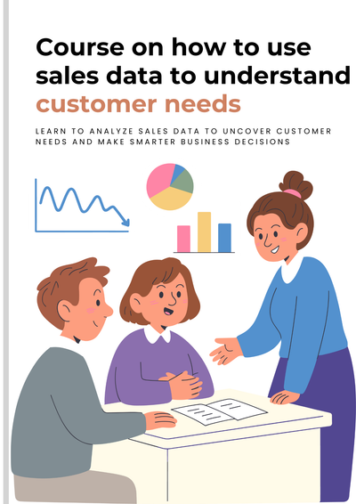 How to use sales data to understand customer needs