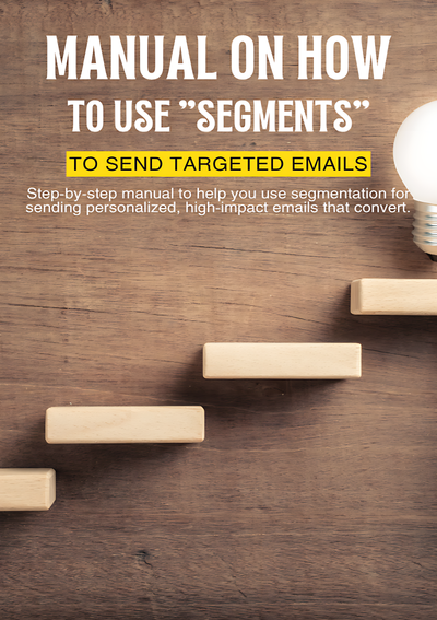 How to use segments to send targeted emails
