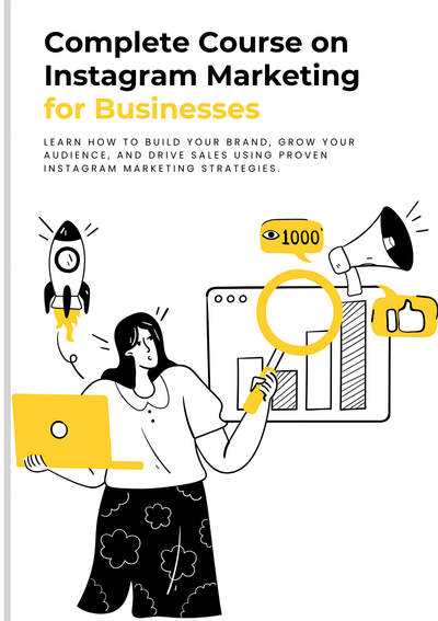 Instagram Marketing for Businesses