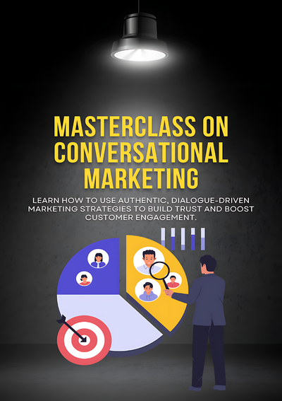 Masterclass on conversational marketing (chatbots, messaging)