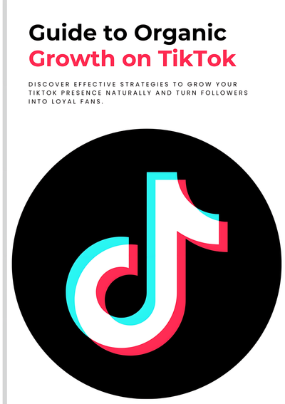 Organic Growth on TikTok
