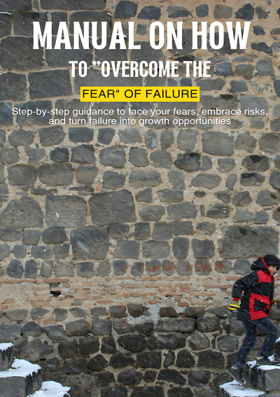 Overcome the fear of failure