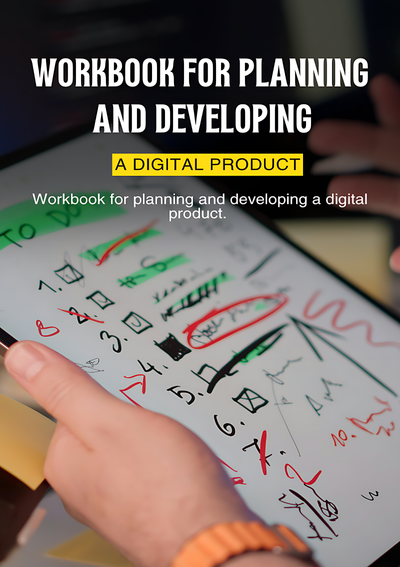 Planning and developing a digital product