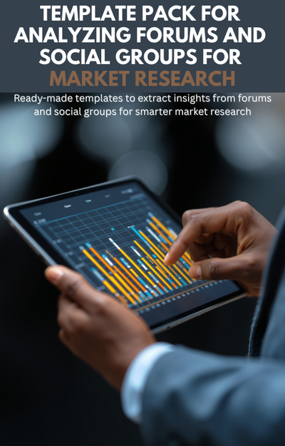 Template for analyzing forums and social groups for market research