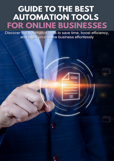 The Best Automation Tools for Online Businesses