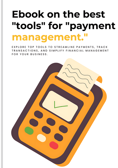 The best tools for payment management