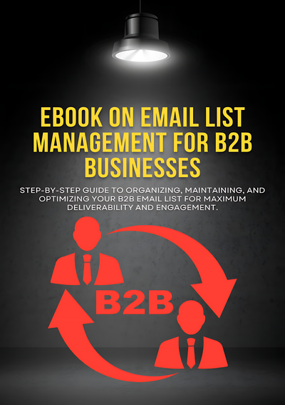 The email list management for B2B businesses
