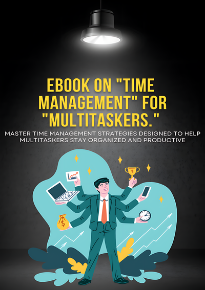Time management for multitaskers