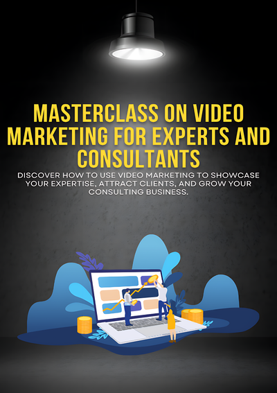 Video marketing for experts and consultants