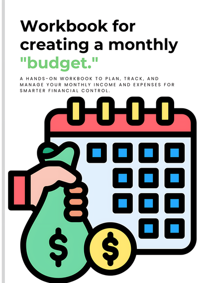 Workbook for creating a monthly budget